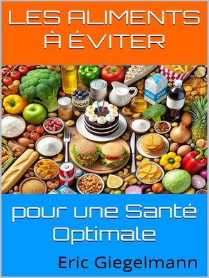 cover image of Les Aliments à Éviter pour une Santé Optimale